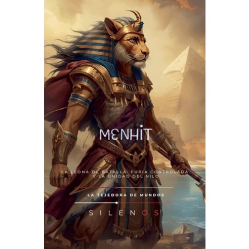 (영문도서)Menhit: La Leona de Batalla Paperback, La Tejedora de Mundos, English, 9798232168827