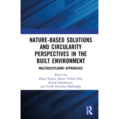 (영문도서)Nature-Based Solutions and Circularity Perspectives in the Built Environment: Mu... Hardcover, Routledge, English, 9781032834337