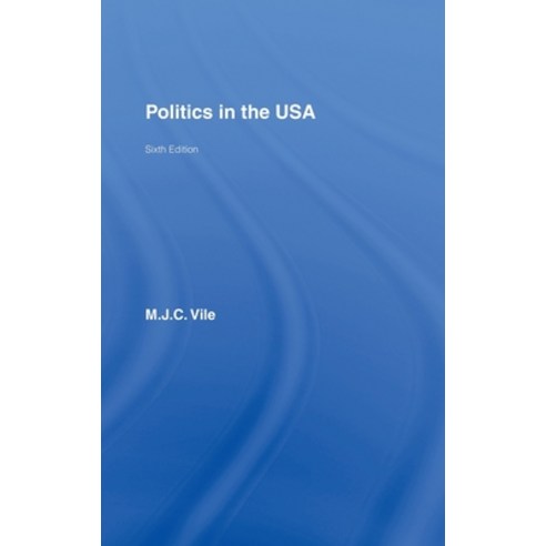 (영문도서)Politics in the USA Hardcover, Routledge, English, 9780415414197
