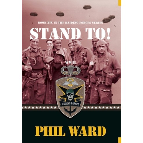 (영문도서)Stand To! Hardcover, Military Publishers, LLC, English, 9798992064551