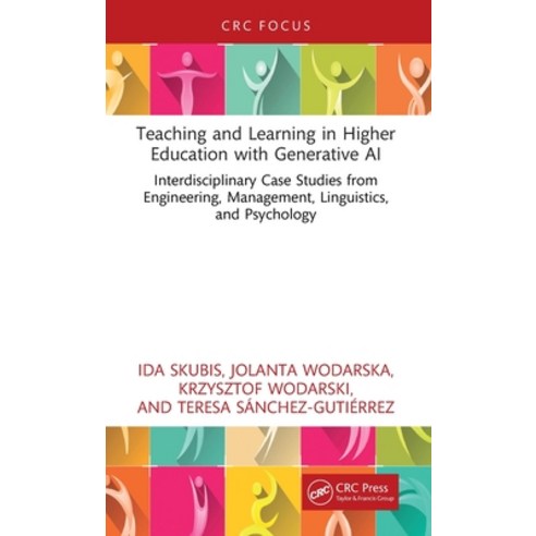 (영문도서)Teaching and Learning in Higher Education with Generative AI: Interdisciplinary... Hardcover, CRC Press, English, 9781041350910