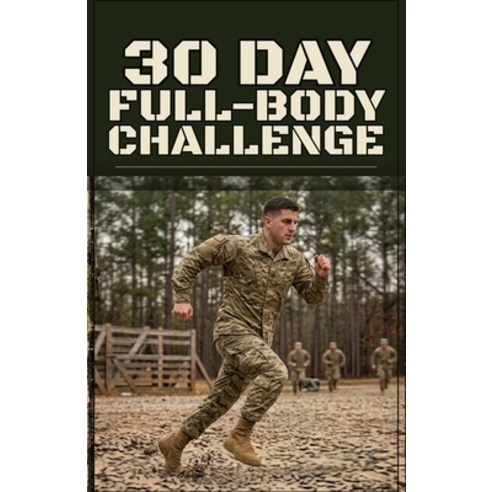 (영문도서)30 Day Full Body Challenge Paperback, Independently Published, English, 9798189971211