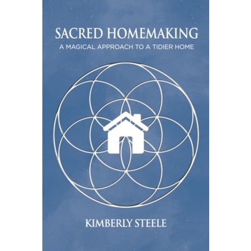 (영문도서)Sacred Homemaking: A Magical Approach to a Tidier Home Paperback, English, 9781801522144, Aeon Books