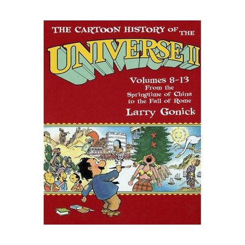 영문 유아도서The Cartoon History of the Universe 2: Volumes 8-13 From Springtime China to Fall Rome Pape - 문학