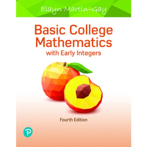 (영문도서)Basic College Mathematics with Early Integers Paperback, Pearson, English, 9780135176931