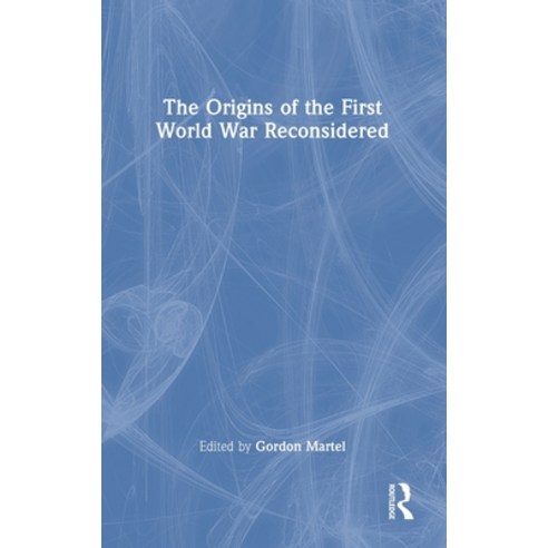 (영문도서)The Origins of the First World War Reconsidered Hardcover, Routledge, English, 9781032537962