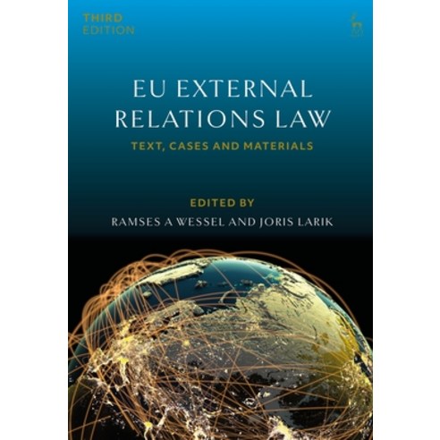 (영문도서)EU External Relations Law: Text Cases and Materials Hardcover, Hart Publishing, English, 9781509990436