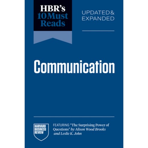(영문도서)Hbr's 10 Must Reads on Communication Updated and Expanded (Featuring the Surpri... Paperback, Harvard Business Review Press, English, 9798892792981