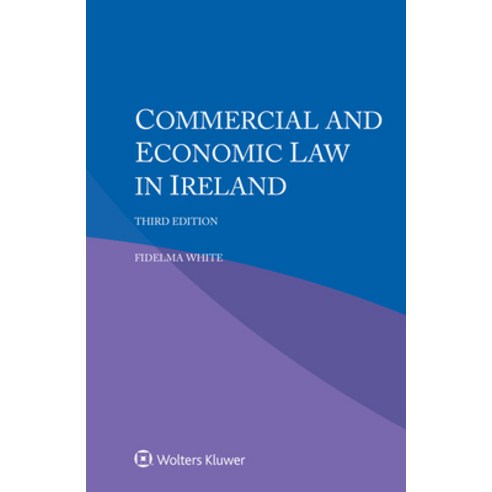(영문도서)Commercial and Economic Law in Ireland Paperback, Kluwer Law International, English, 9789403564807