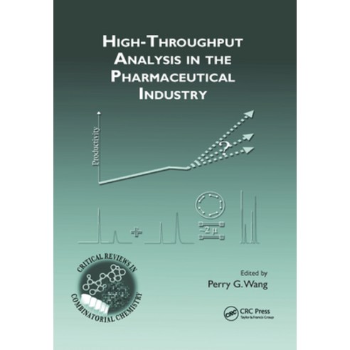 (영문도서)High-Throughput Analysis in the Pharmaceutical Industry Paperback, CRC Press, English, 9780367387006