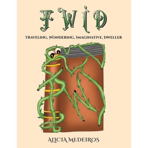 (영문도서)TWID - Traveling Wondering Imaginative Dweller Paperback, Austin Macauley, English, 9781649799937
