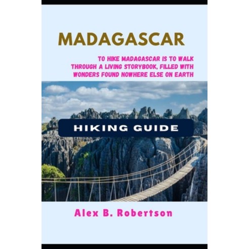 (영문도서)Madagascar Hiking Guide Paperback, Independently Published, English, 9798272762818