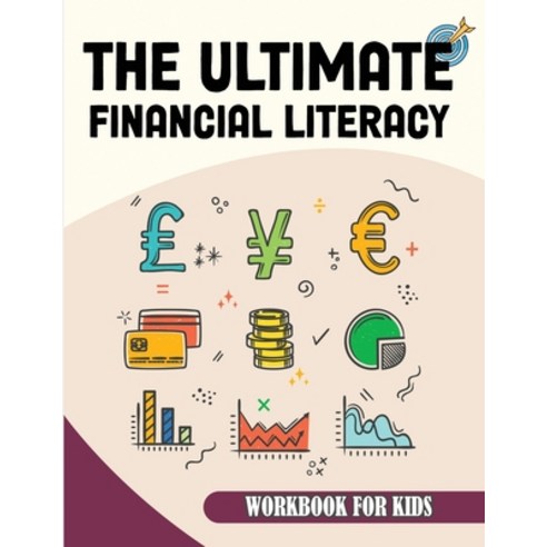 (영문도서)The Ultimate Financial Literacy Wordbook for Kids Paperback, Ultimate Financial Literacy..., English, 9798218758394