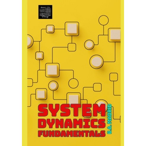 (영문도서)System Dynamics Fundamentals Paperback, Independently Published, English, 9798343950892
