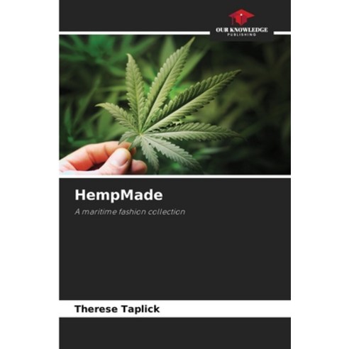 (영문도서)HempMade Paperback, Our Knowledge Publishing, English, 9786209016011