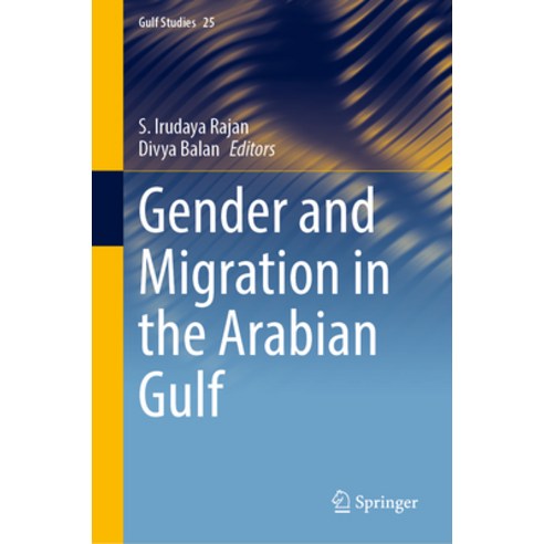 (영문도서)Gender and Migration in the Arabian Gulf Hardcover, Springer, English, 9789819552580