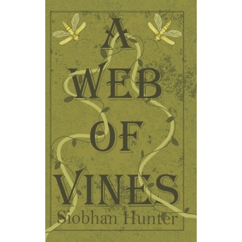 (영문도서)A Web of Vines Paperback, Independently Published, English, 9798246366240