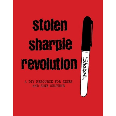 (영문도서)Stolen Sharpie Revolution Paperback, Silver Sprocket, English, 9781945509452