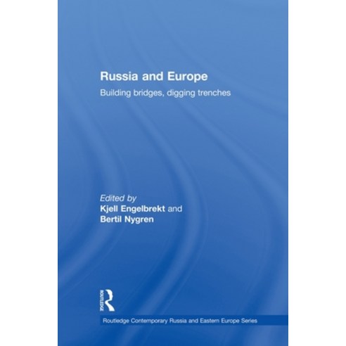 (영문도서)Russia and Europe: Building Bridges Digging Trenches Paperback, Routledge, English, 9780415625517