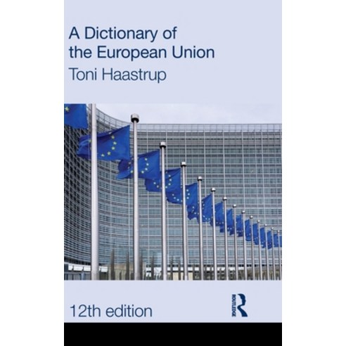 (영문도서)A Dictionary of the European Union Hardcover, Routledge, English, 9781041229667