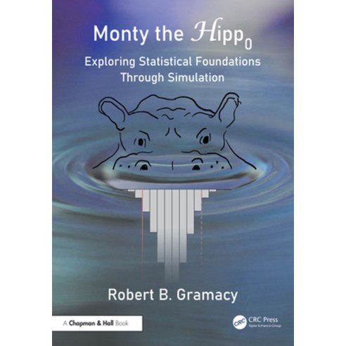 (영문도서)Monty the Null Hippopotamus: Exploring Statistical Foundations Through Simulation Hardcover, CRC Press, English, 9781041257110