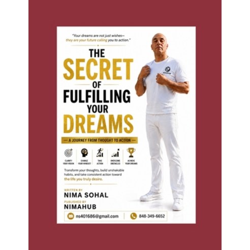 (영문도서)The Secret of Fulfilling Your Dreams: A Journey From Thought to Action Paperback, Independently Published, English, 9798183679120
