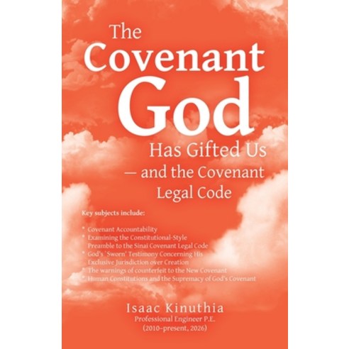 (영문도서)The Covenant God Has Gifted Us - and the Covenant Legal Code Paperback, Archway Publishing, English, 9781665796071
