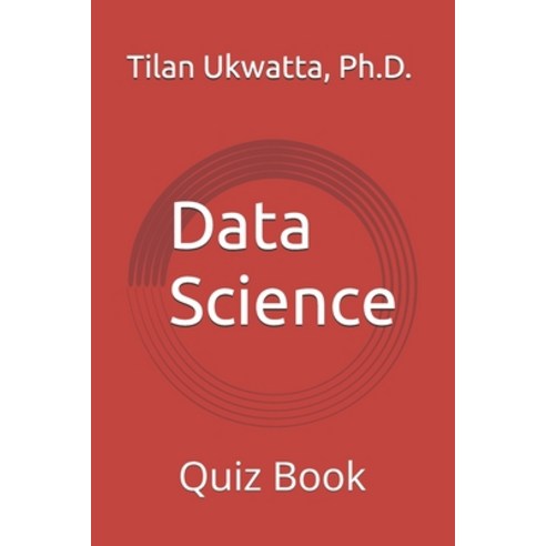 (영문도서)Data Science: Quiz Book Paperback, Independently Published, English, 9798315321620