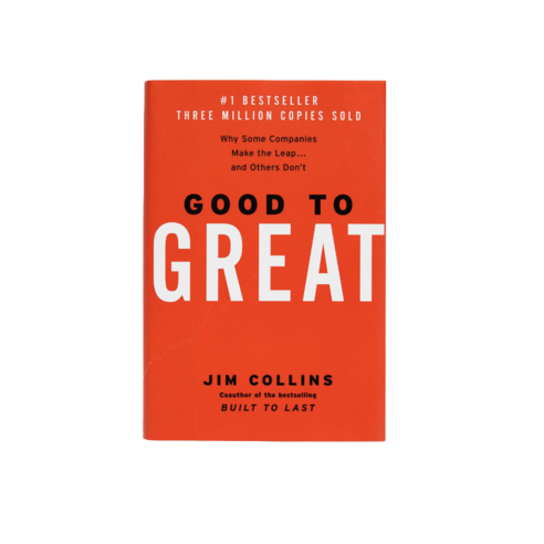 Good to Great:Why Some Companies Make the Leap...and Others Don't, Harper Business