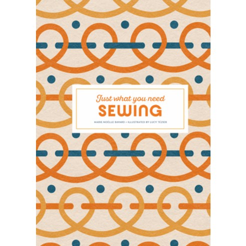 (영문도서)Sewing: Just What You Need Hardcover, Skittledog, English, 9781837760718