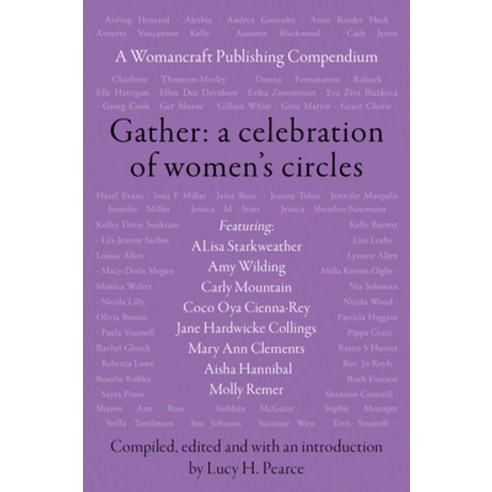 (영문도서)Gather: A Celebration of Women's Circles: A Womancraft Publishing Compendium Paperback, English, 9781916672154