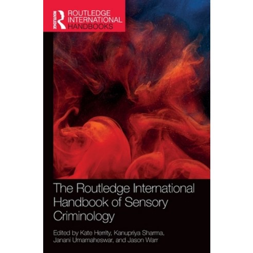 (영문도서)The Routledge International Handbook of Sensory Criminology Hardcover, English, 9781032618203