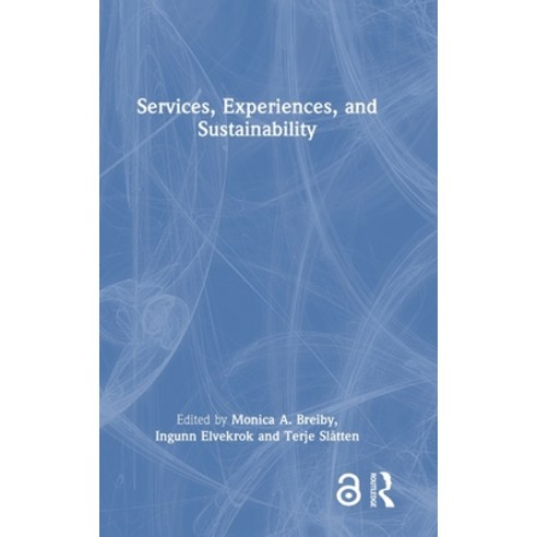 (영문도서)Services Experiences and Sustainability Hardcover, Routledge, English, 9781032762746