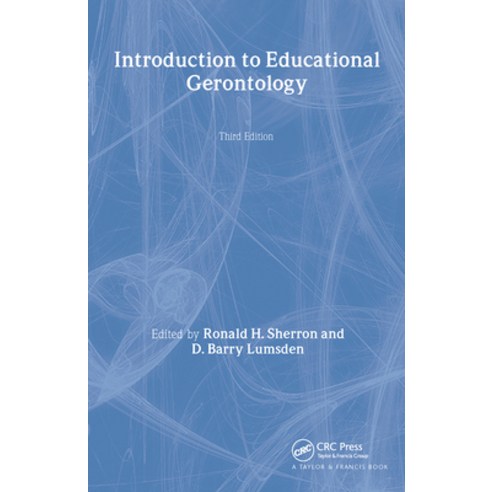 (영문도서)Introduction to Educational Gerontology Hardcover, Taylor & Francis, English, 9780891160571