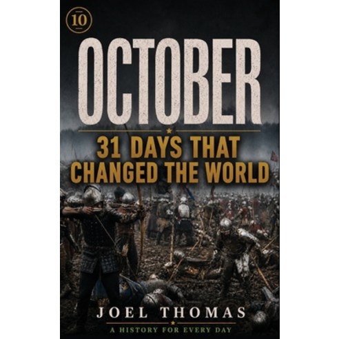 (영문도서)Nomical History October: The Brave Advance the Mighty Stumble and History Laug... Paperback, Nomical Books, English, 9798999848154