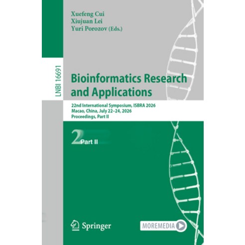 (영문도서)Bioinformatics Research and Applications: 22nd International Symposium Isbra 20... Paperback, Springer, English, 9789819237180