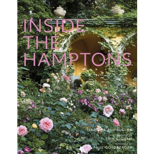 (영문도서)Inside the Hamptons Hardcover, Vendome Press, English, 9780865654792