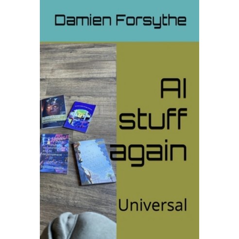 (영문도서)AI Stuff Again Paperback, Independently Published, English, 9798196418228