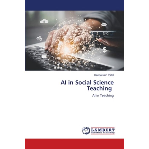 (영문도서)AI in Social Science Teaching Paperback, LAP Lambert Academic Publis..., English, 9786209392078