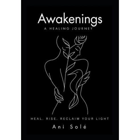 (영문도서)Awakenings: A Healing Journey Paperback - 심리학 이론 | 쿠팡