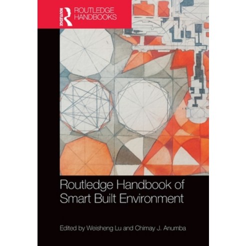 (영문도서)Routledge Handbook of Smart Built Environment Paperback, Routledge, English, 9781032469294