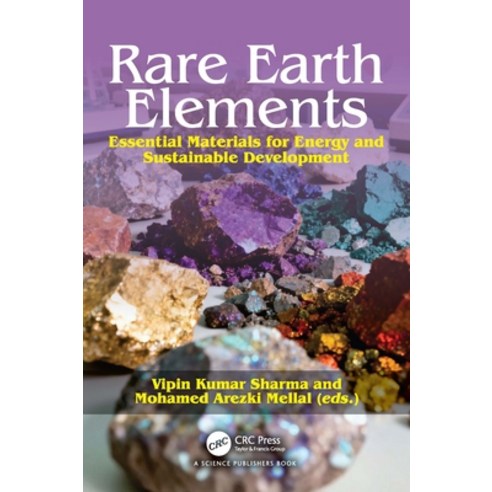 (영문도서)Rare Earth Elements: Essential Materials for Energy and Sustainable Development Hardcover, CRC Press, English, 9781041108085