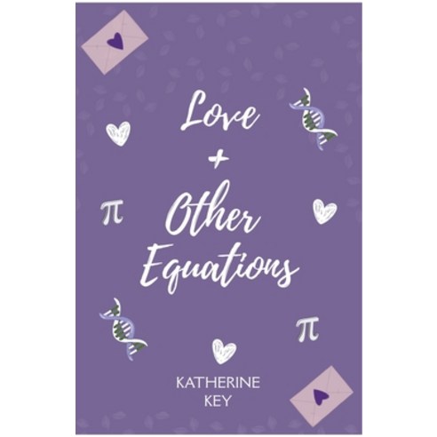 (영문도서)Love and Other Equations Paperback, Katherine Key, English, 9798233215254