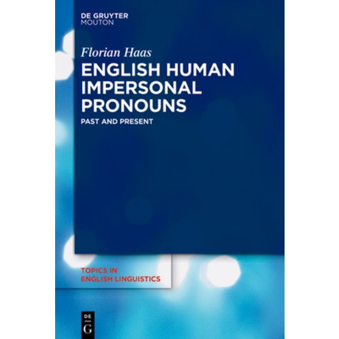 (영문도서)English Human Impersonal Pronouns: Past and Present Hardcover, English, 9783119148306