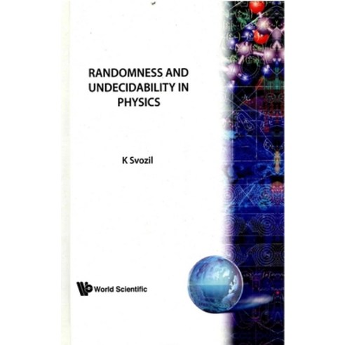 (영문도서)Randomness and Undecidability in Physics Hardcover, World Scientific Publishing..., English, 9789810208097