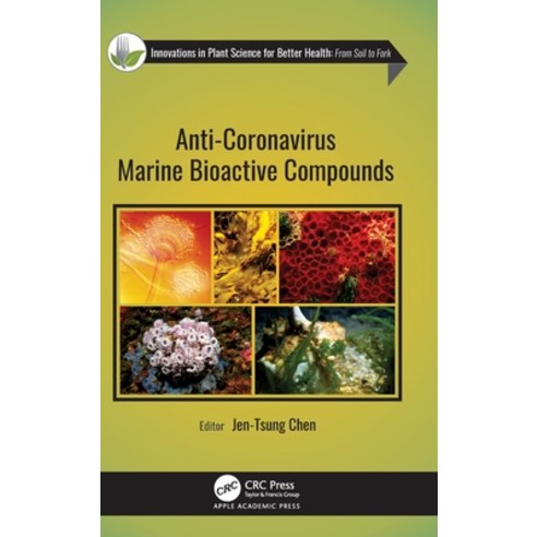 (영문도서)Anti-Coronavirus Marine Bioactive Compounds Hardcover, Apple Academic Press, English, 9781779640109