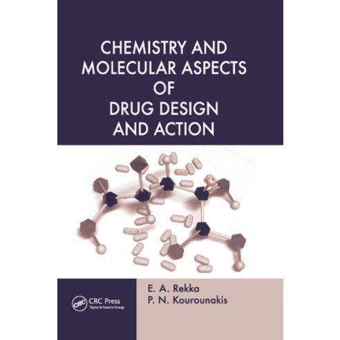 (영문도서)Chemistry and Molecular Aspects of Drug Design and Action Paperback, CRC Press, English, 9780367387365