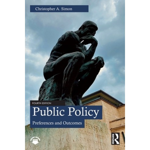 (영문도서)Public Policy: Preferences and Outcomes Paperback, Routledge, English, 9781032939056 Routledge, English, 9781032939056