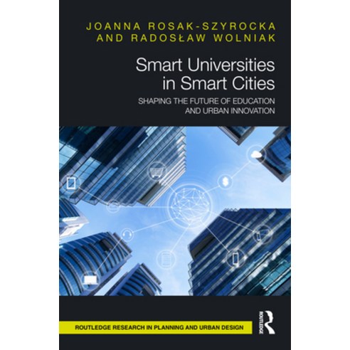 (영문도서)Smart Universities in Smart Cities: Shaping the Future of Education and Urban In... Hardcover, Routledge, English, 9781041030119