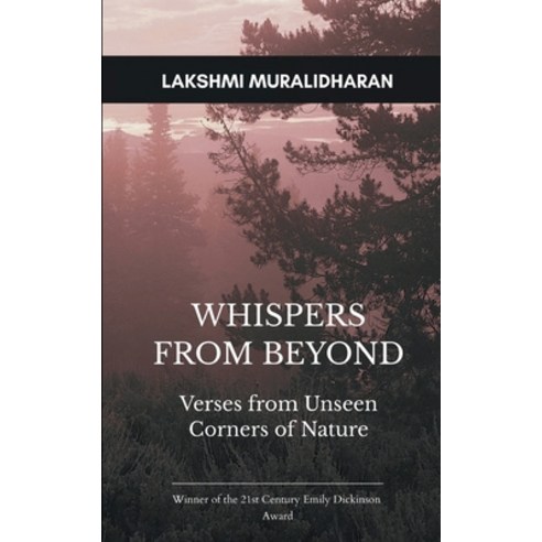 (영문도서)Whispers from Beyond Verses from Unseen Corners of Nature Paperback, Bookleaf Publishing, English, 9789373140889